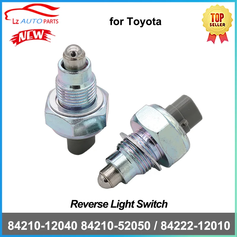 

Reverse Light Switch 84210-12040 84210-52050 for Toyota 4Runner Camry RAV4 Tacoma 84222-12010 84210-04010 84210-0K010 94848874