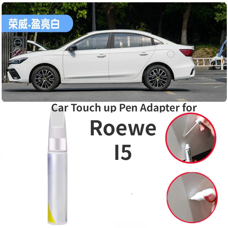 

Car Touch up Pen Adapter for Roewe I5 Paint Fixer Bright Moon White Morning Gold Blue I6 Flame Red Cool Black Scratch Car Paint