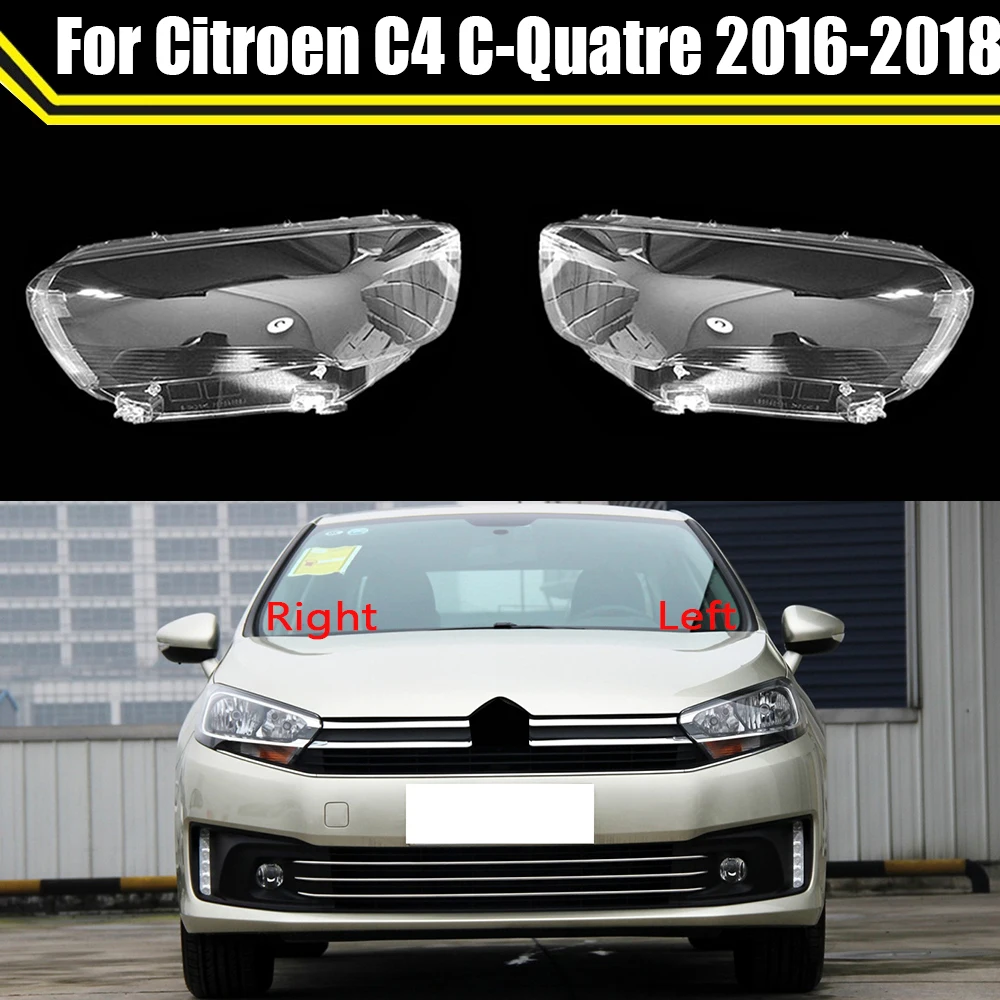 

Car Replacement Headlight Case Shell Light Lamp Headlight Lens Cover Headlamp Lampshade For Citroen C4 C-Quatre 2016-2018