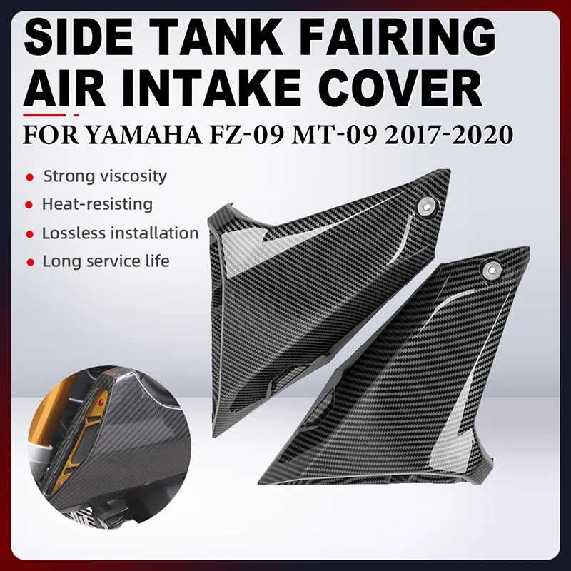 

For Yamaha MT09 FZ09 FZ-09 MT-09 2017 2018 2019 2020 Motorcycle Accessories Side Tank Fairing Air Intake Cover