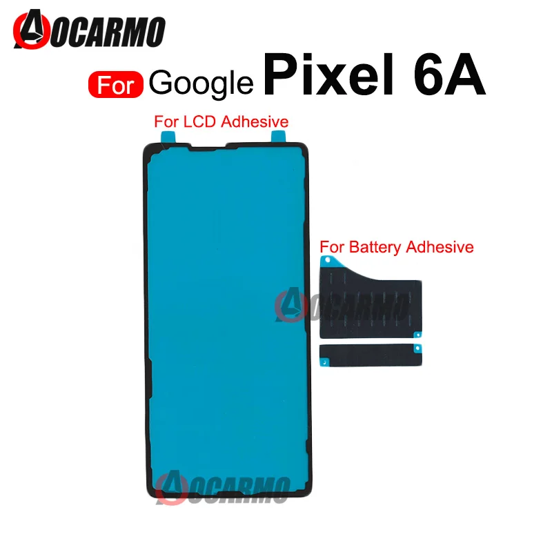 For Google Pixel 6A LCD Screen Adhesive Tape And Back Battery Sticker Glue Replacement Part