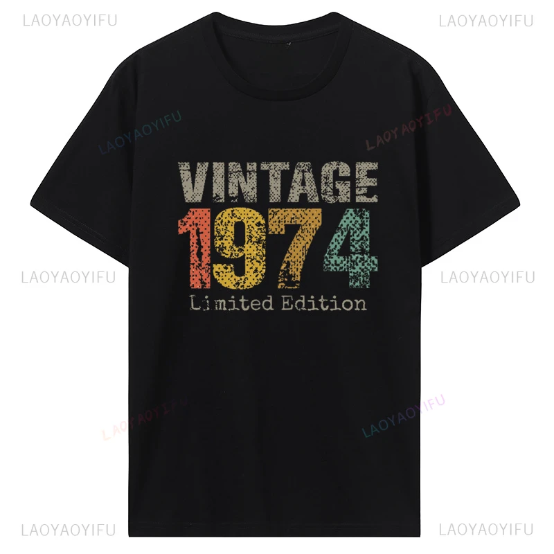 Old Vintage 1974 Birthday Men Women Cotton T-Shirt Wife Husband B-Day Presents Sayings Quote Graphic Clothing Short-sleev Tshirt