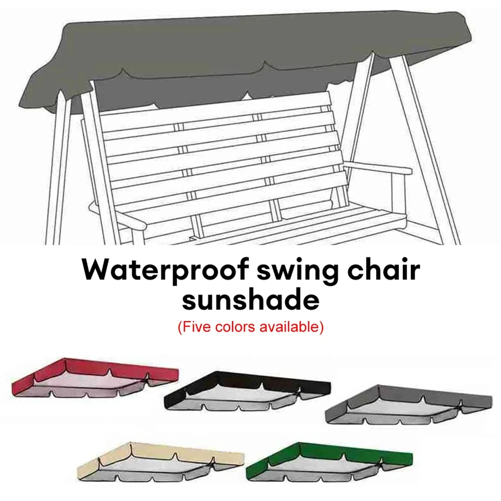 Waterproof Swing Cover 190T Outdoor Swing Chair Canopy Courtyard Dustproof Swing Sunshade Roof Cover For Outdoor Swing Chair