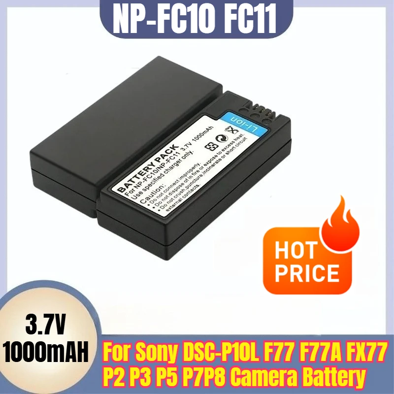 

NP-FC10 FC11 3.7V 1000mAH for Sony DSC-P10L F77 F77A FX77 P2 P3 P5 P7P8 Camera Battery