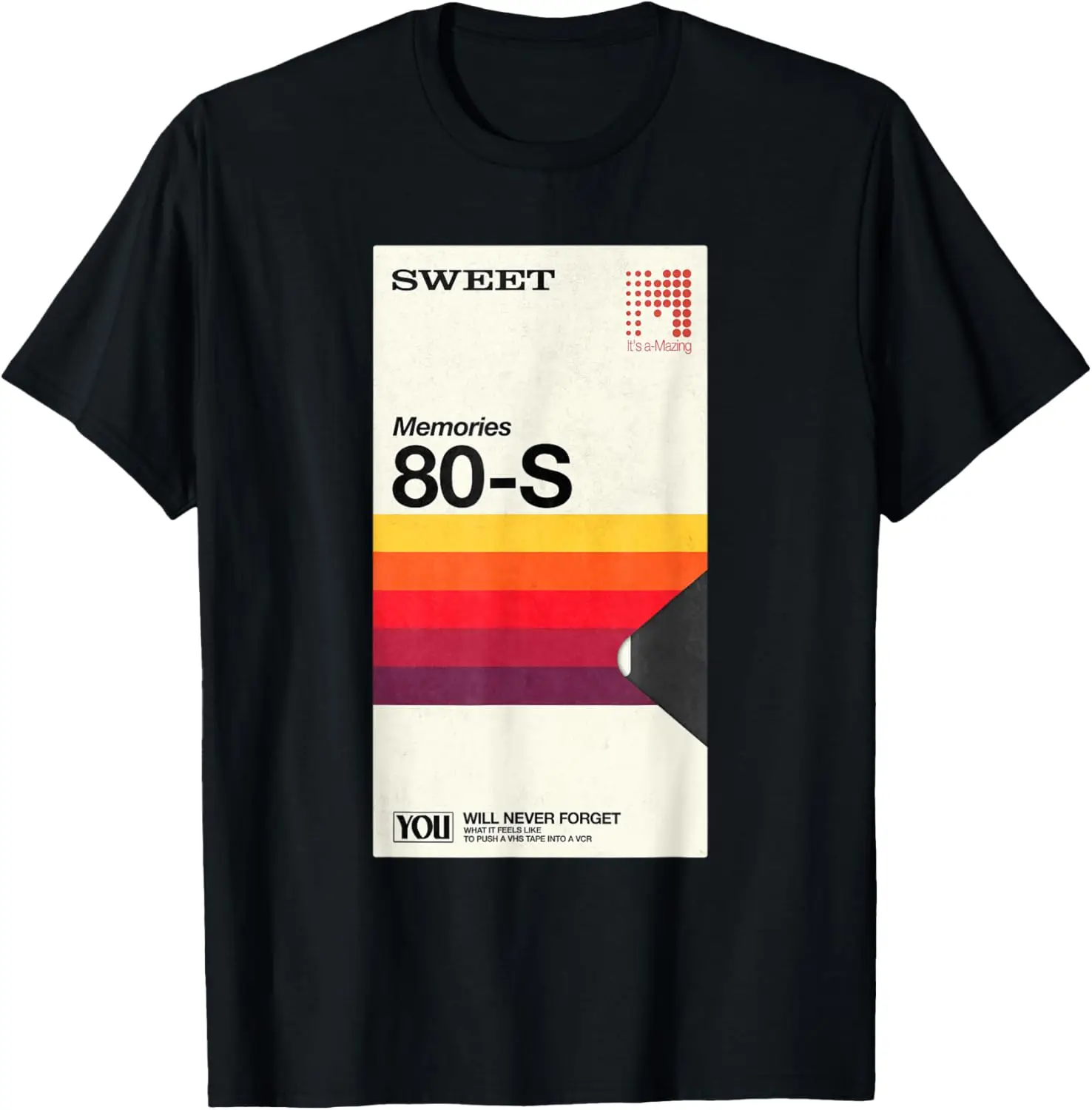 

Never Forget VHS VCR Video Cassette 80s Nostalgia T-Shirt