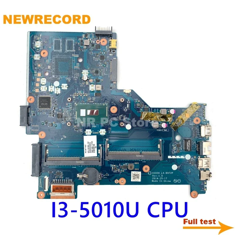 For HP Pavilion 15-R 801859-501 801859-001 801859-601 Laptop Motherboard AS056 LA-B972P SR23Z I3-5010U 2.1 Ghz DDR3L