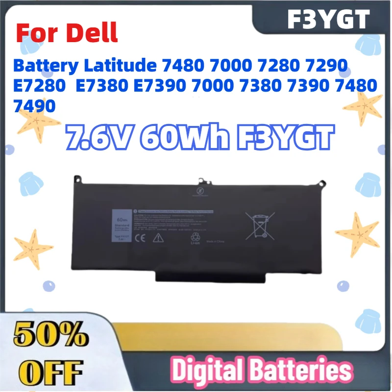 

New 7.6V 60Wh F3YGT Laptop Batteries for Dell Battery Latitude 7480 7000 7280 7290 E7280 E7380 E7390 7000 7380 7390 7480 7490