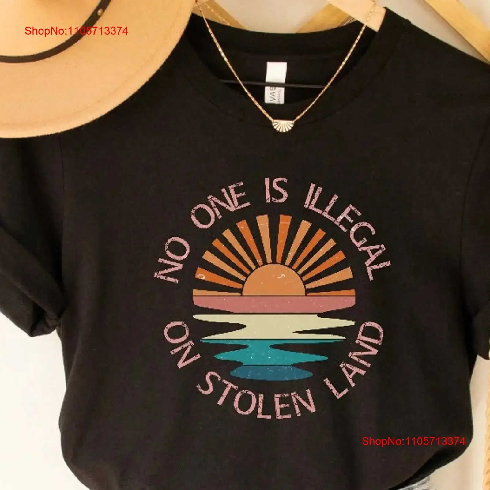 No One Is Illegal On Stolen Land T Shirt AntiRacsiT Pro ImmigranT Abolish Ice Social Justice Human Rights Top vintage Washed