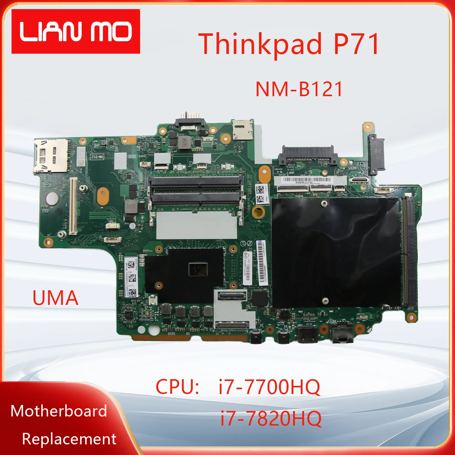 NM-B121 For Lenovo Thinkpad P71 Laptop Motherboard With CPU:i7-7700HQ i7-7820HQ E3-1505M FRU:01AV384 01AV386 01AV388 UMA