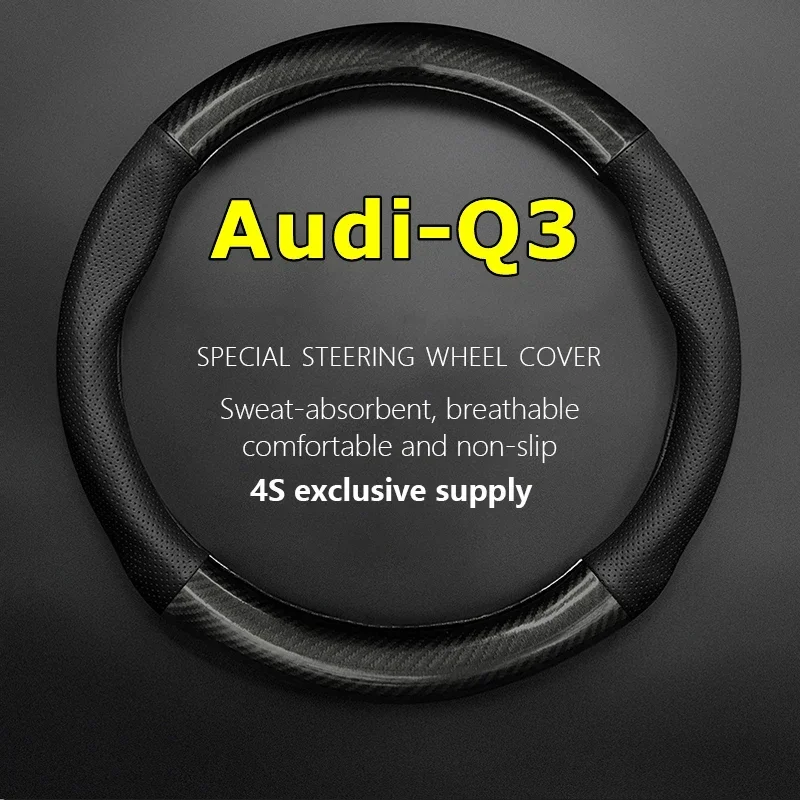 No Smell Thin For Audi Q3 Steering Wheel Cover Genuine Leather Carbon Fiber Fit 30 35 40 TFSI Quattro 2013 2015 2016 2017 2018