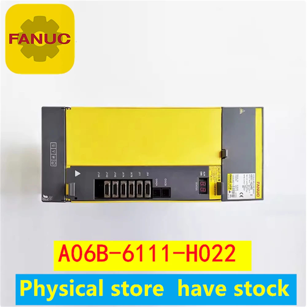 A06B-6111-H022 Original brand new Fanuc driver A06B-6111-H022 used/new in-stock inventory A06B-6111-H022