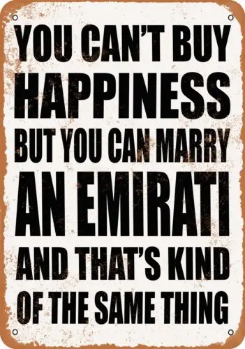 Metal Sign - Marry an EMIRATI - Vintage Look