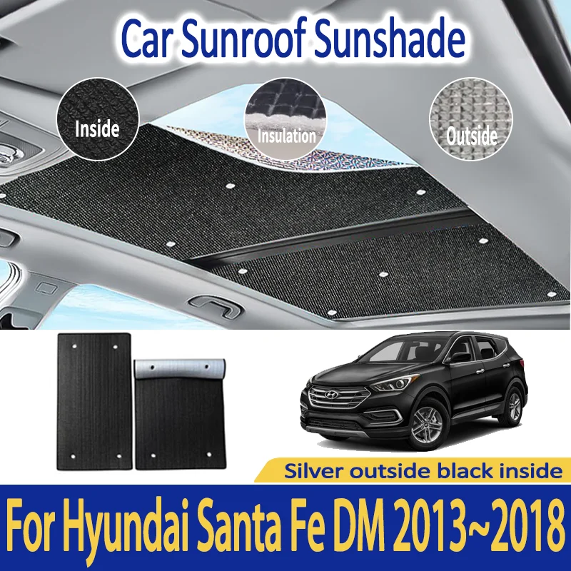 

Car Sunroof Sunshades For Hyundai Santa Fe DM 2013~2018 MK3 Auto Skylight Roof Sunscreen Heat Insulation Anti-UV Accessories