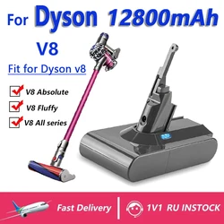 100% NEW for Dyson V8 21.6V 12800mAh Replacement Battery for Dyson V8 Absolute Cord-Free Vacuum Handheld Vacuum Cleaner Battery