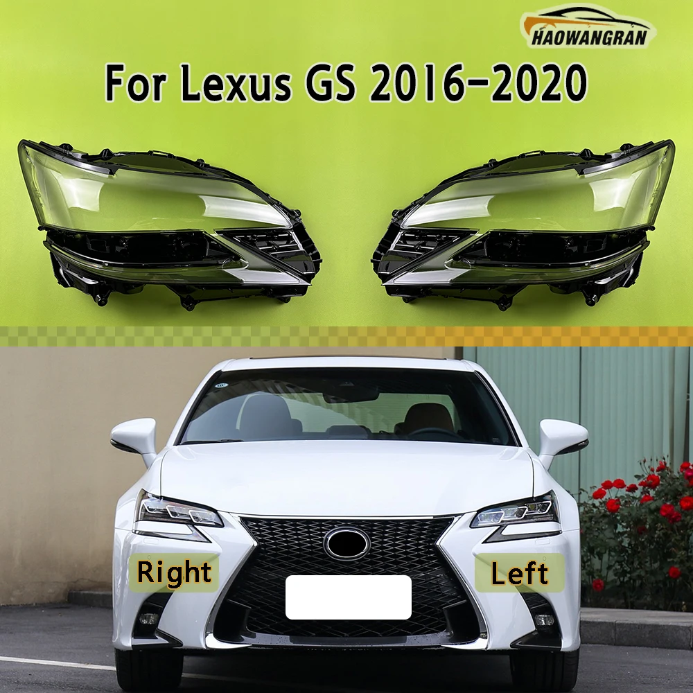 

Headlight Lens For Lexus GS GS200 GS300 GS350 GS450 2016 2017 2018 2019 2020 Transparent Headlamp Cover Plexiglass Lampshade