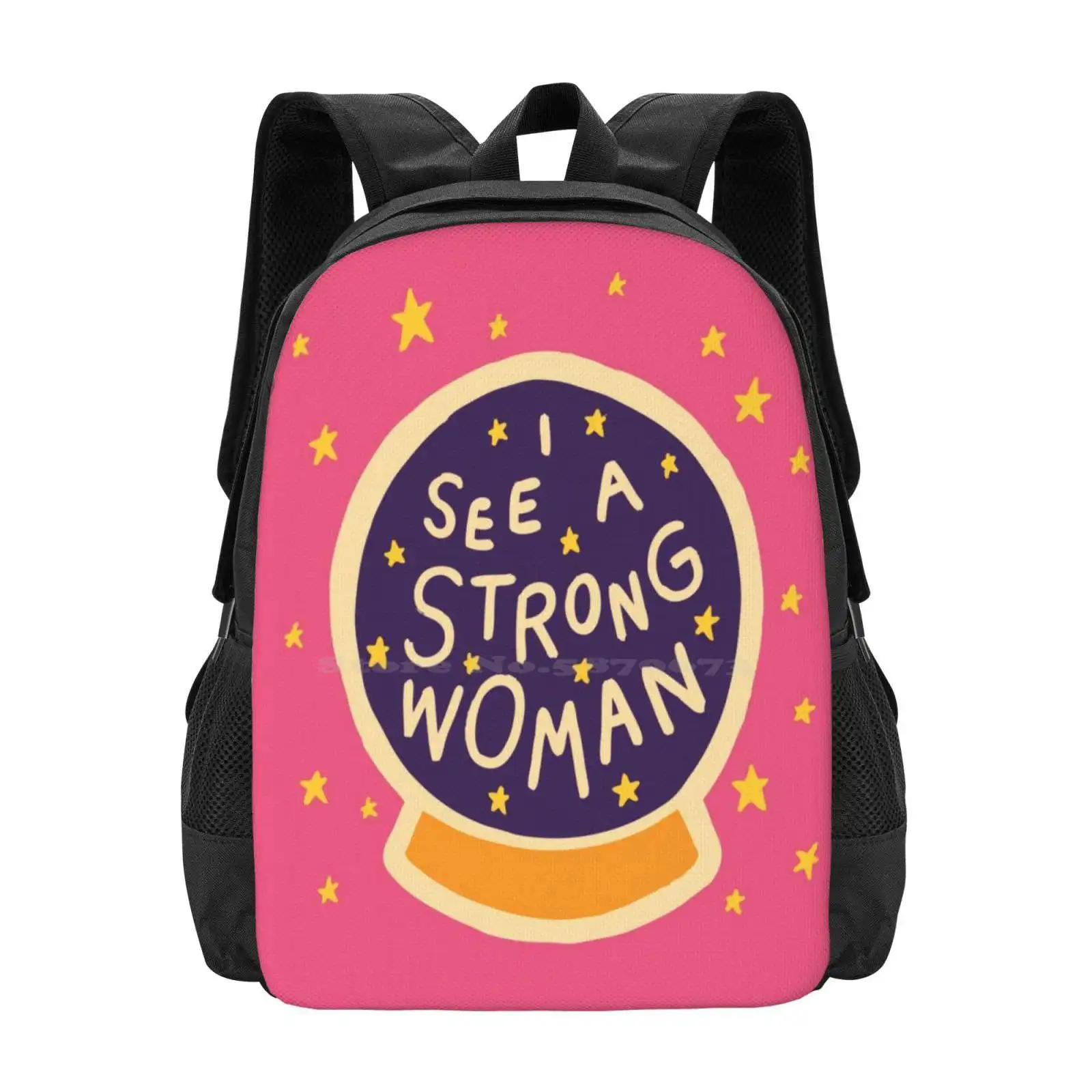 

I See A Strong Woman School Bags Travel Laptop Backpack Feminism Feminist Woman Girls Girl Power Strong Womens Rights