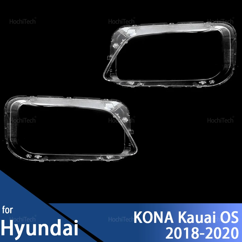 

Для Hyundai KONA Kauai OS 2018 2019 2020, крышка автомобильных фар, колпачки для фар, корпус абажура, корпус лампы, стеклянные линзы