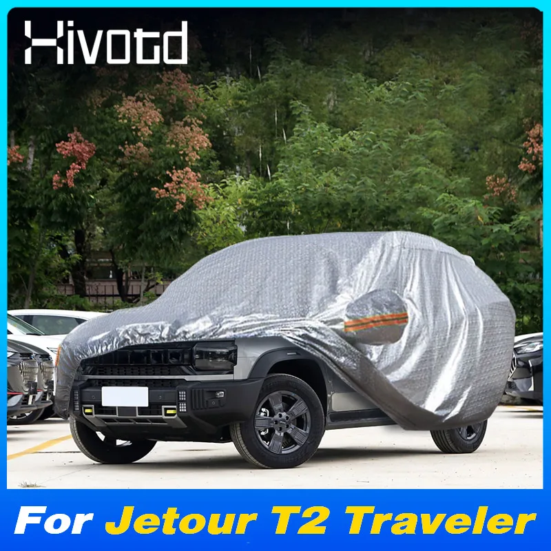 

Полный чехол для кузова автомобиля Jetour T2 Traveler 2024, водонепроницаемый, солнцезащитный, пылезащитный, защитный чехол, внешние аксессуары