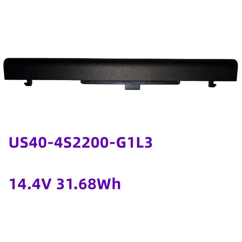 14.4V 31.68Wh 2200MAh US40-4S2200-G1L3แบตเตอรี่สำหรับ HAIER S400 T400 T400-I74500G40500NDTS สำหรับ Benq G42S แบตเตอรี่โน้ตบุ๊คแล็ปท็อป