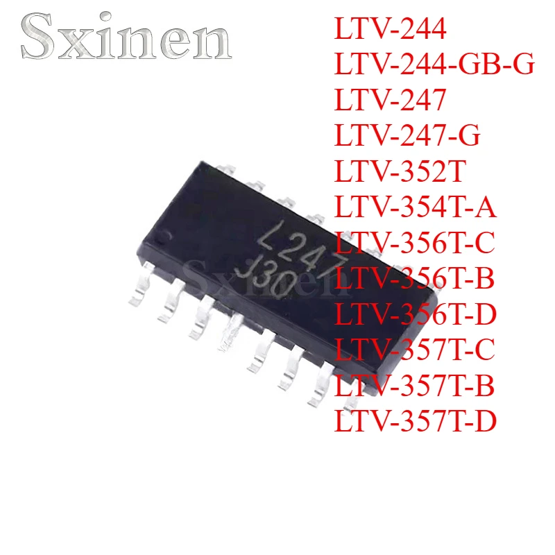 10PCS/LOT LTV-244 LTV-244-GB-G LTV-247 LTV-247-G LTV-352T LTV-354T-A LTV-356T-C LTV-356T-B LTV-356T-D LTV-357T-C LTV-357T-B