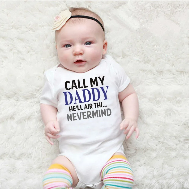 

Call My Daddy Baby Bodysuit Funny Infant Romper Cute Newbron Shower Gift Cotton Boys Girls Clothes Baby Jumpsuit