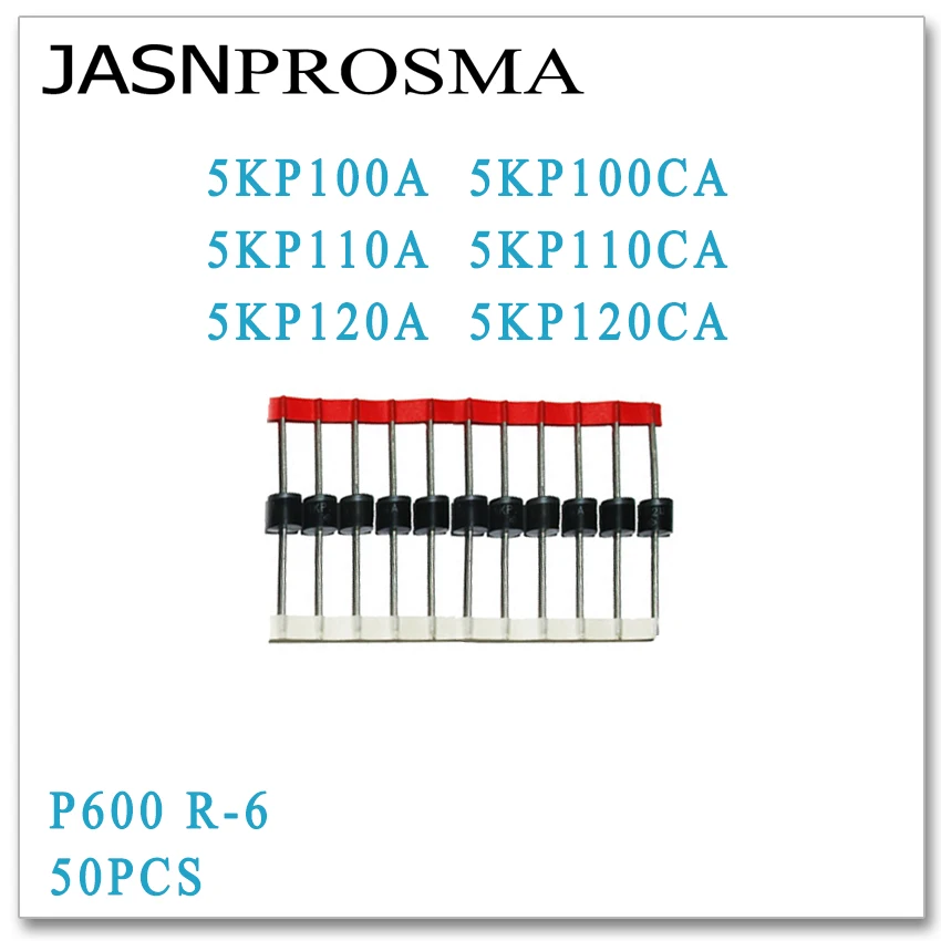JASNPROSMA 50 PCS 5KP100 5KP100A 5KP100CA 5KP110 5KP110A 5KP110CA 5KP120 5KP120A 5KP120CA P600 R-6 TVS Diodo de Alta qualidade