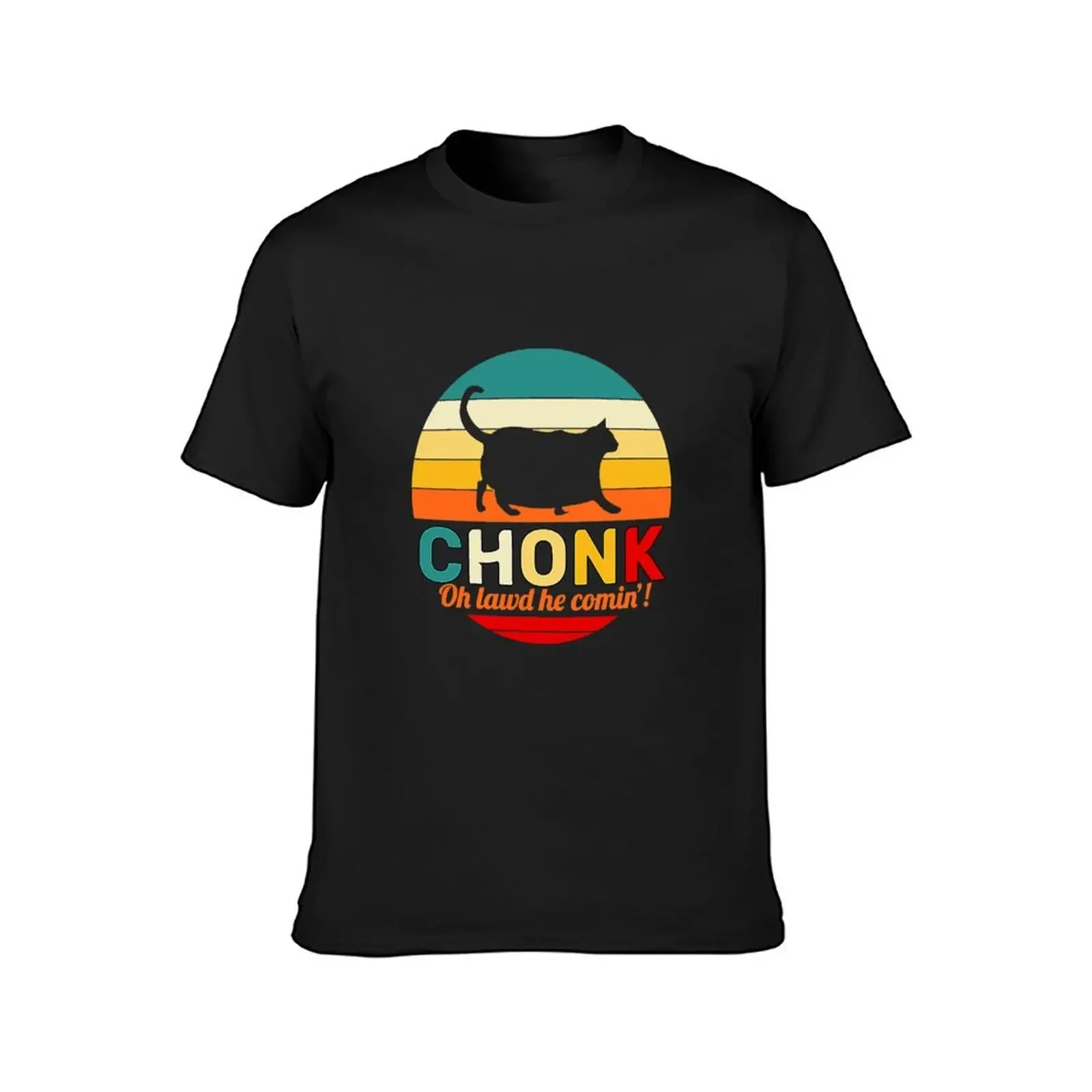 Chonk cat Oh Lawd He Comin,! T-Shirt oversized graphic tee summer tops vintage clothes man t shirt T-shirt men