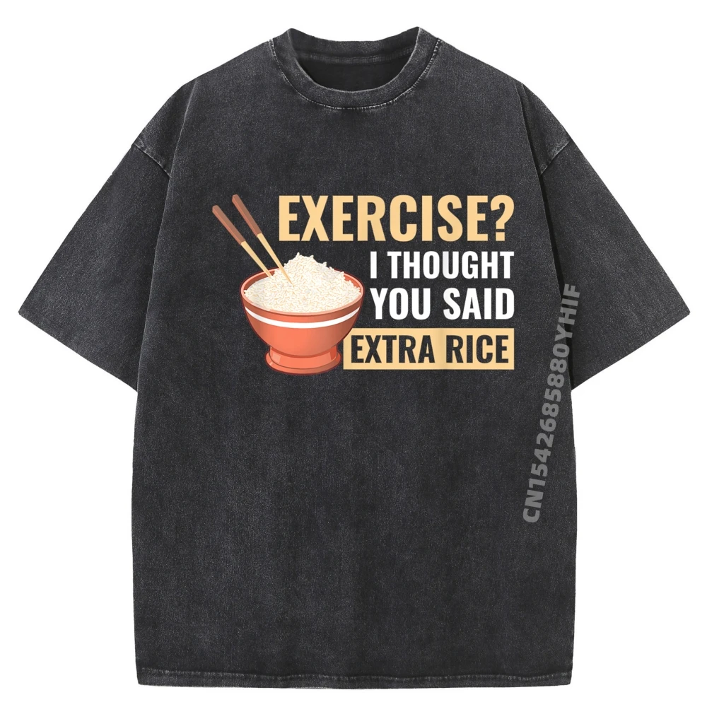 

Exercise I Thought You Said Group Graphic Tees Gift Idea Cotton Comfort T-shirt Man Normal Fashion Washed Tees