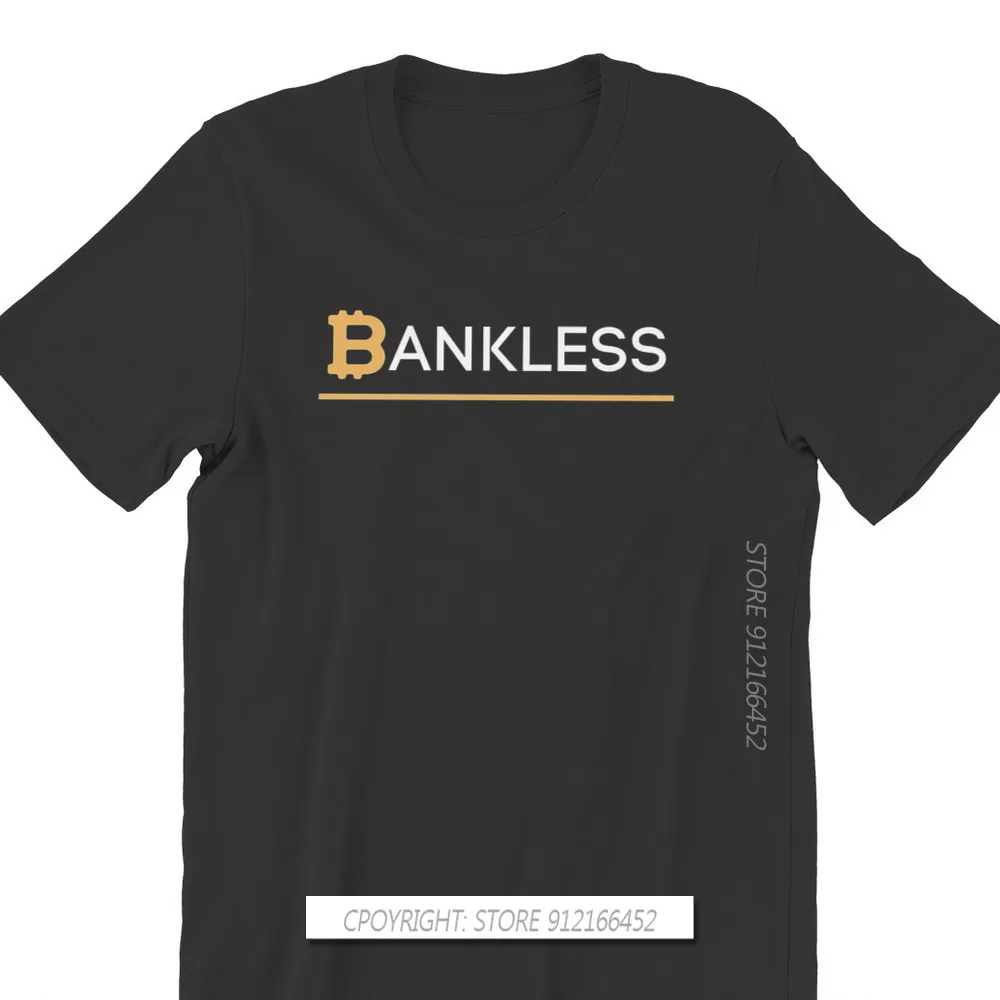 Bankless Hipster TShirts Bitcoin Cryptocurrency Miners Meme Men Harajuku Fabric Tops T Shirt Crew Neck Casual Big Size