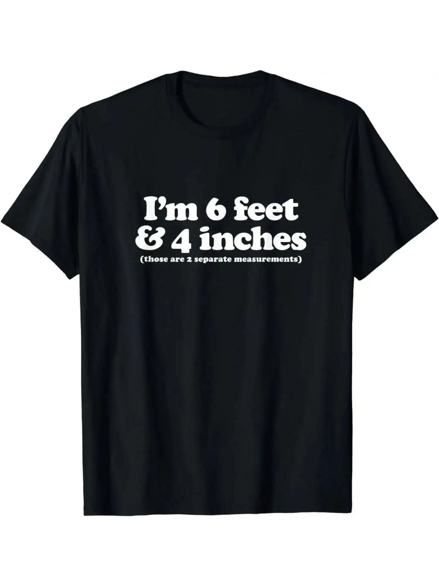 Humorous Funny Height Joke T-Shirt for Men Women Casual Round Neck Tee with White Text Print Gift for Tall Guys Birthdays Attire