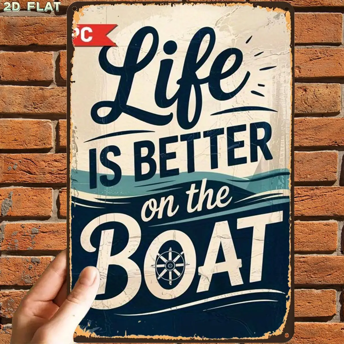 2D Flat, 2D Flat,1pc,Retro VintageLife Is Better On The Boat SignMetal Tin Sign, Pre-Drilled Holes, Suitable for Indoor, Garden