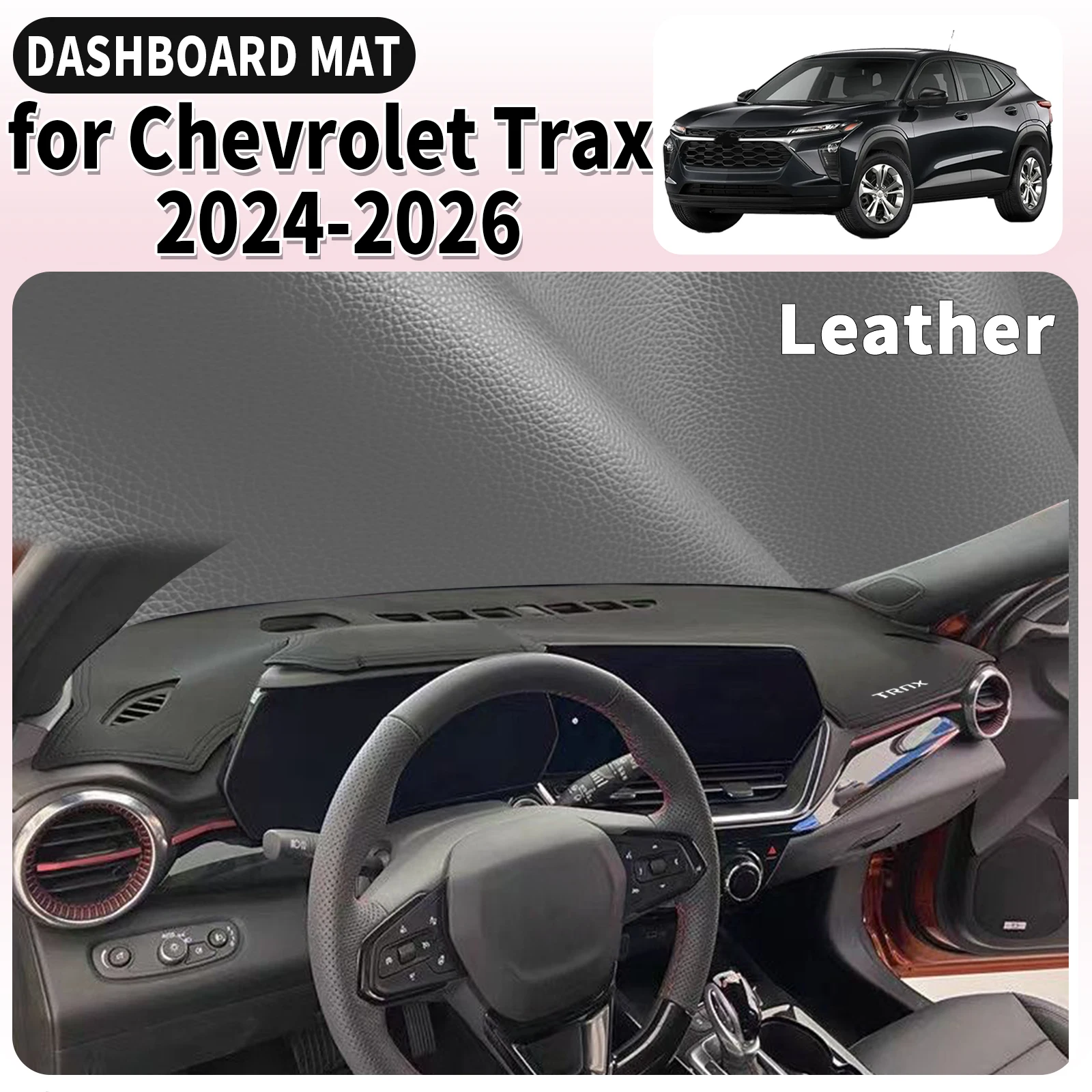 

fit for Chevrolet Trax 2024 2025 2026 LHD Car Dashmat Dashboard Cover Pad Accessories DashMat Sunshade Protective Carpet