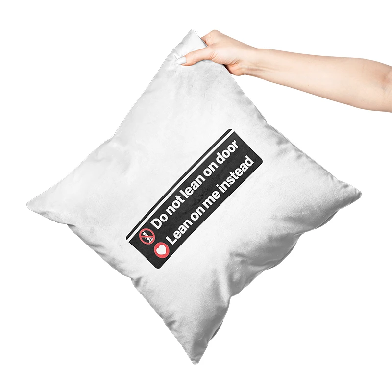 Aertemisi 18'' x 18'' Do Not Lean on Door Lean on Me Instead Square Throw Pillow Cushion Covers Cases Pillowcases 45cm x 45cm