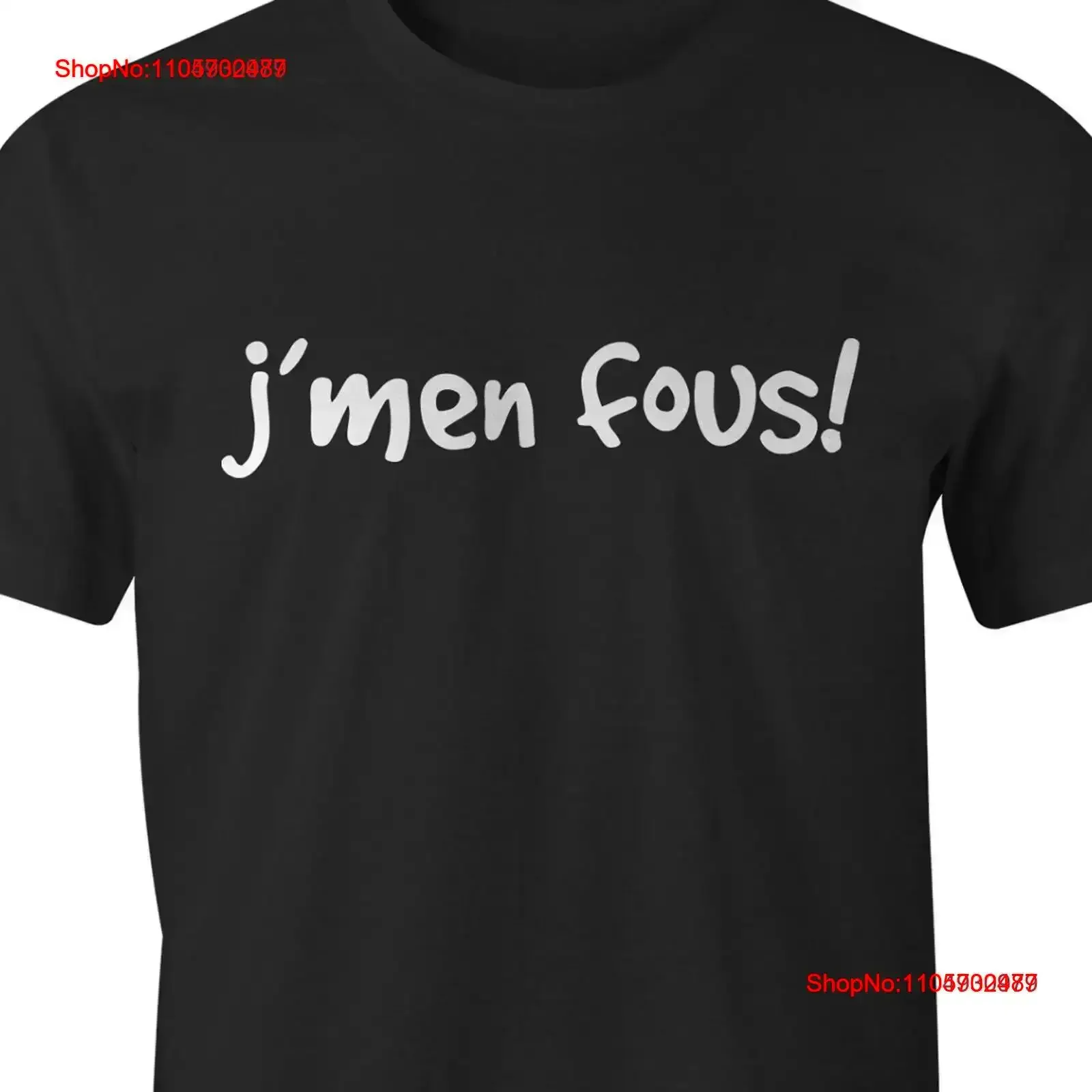 J'men fous I Don't Care T Shirt en Français Expression Québécoise French Quebec Canada Je m'en Française s vintage Washed