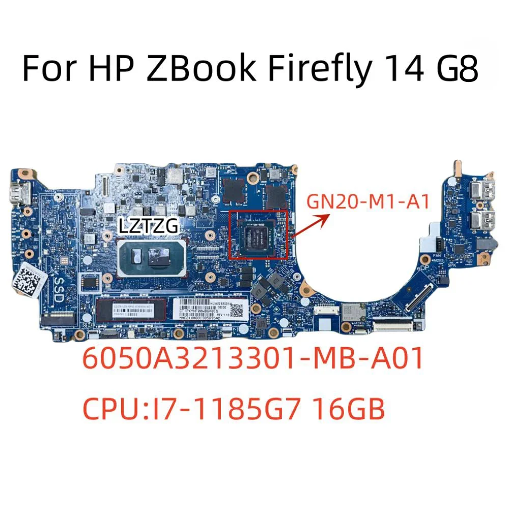 6050A3213301-MB-A01 For HP ZBook Firefly 14 G8 Laptop Motherboard I7-1185G7 16GB  GN20-M1-A1 M36455-601 100% Tested OK