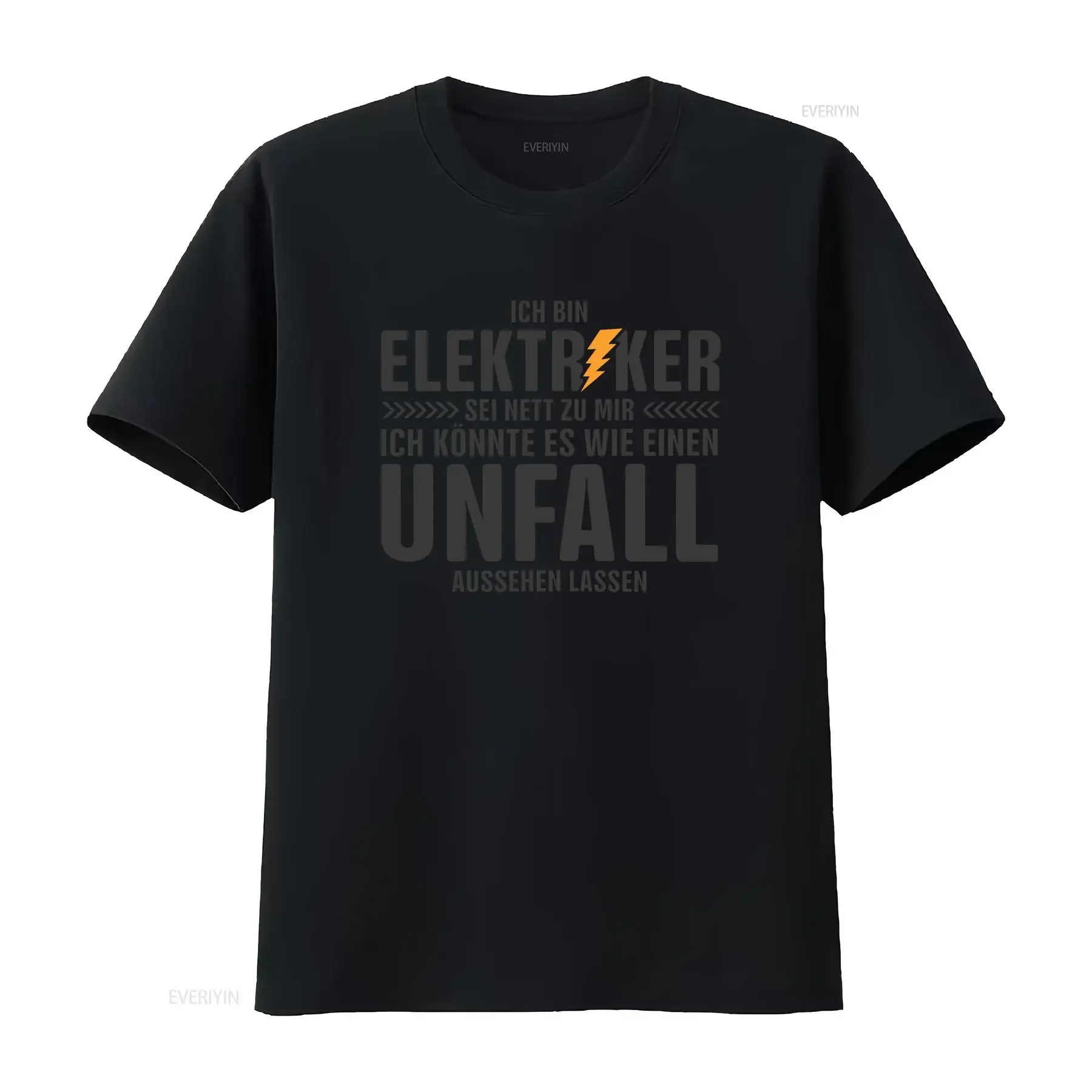 Am an electrician Could make it look like accident Funny gift for electricians T Shirt vintage Washed Top For Everyday Wear