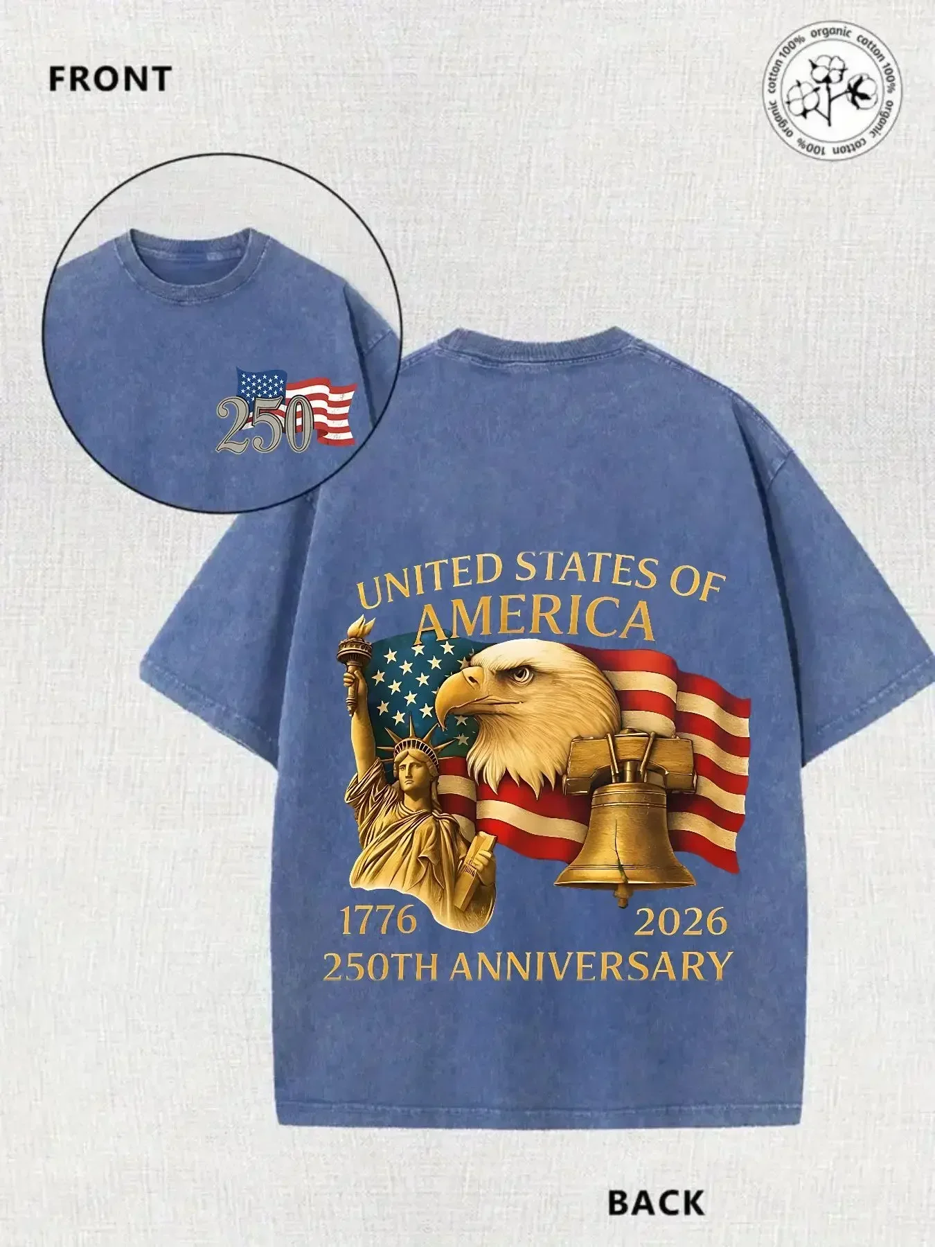 Customization 100% Cotton 230G Double-Sided Washed T-shirt, United States 250th Anniversary Celebration, Front With 250 Graphic