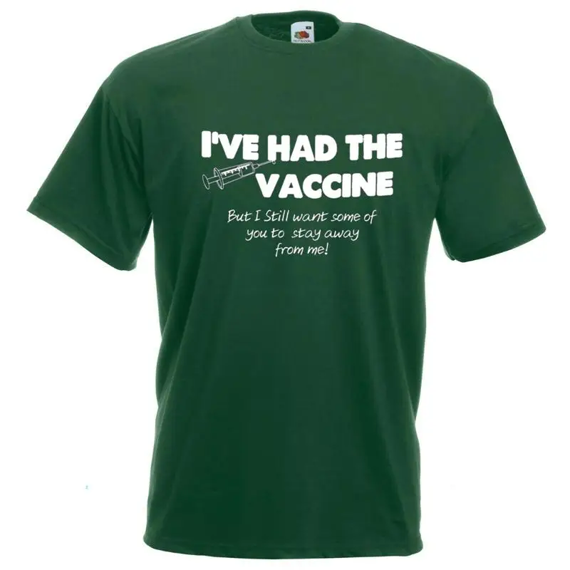 

Ive Had The Vaccine But Stay Away From Me Mens Bottle Green T Shirt Xtsn259