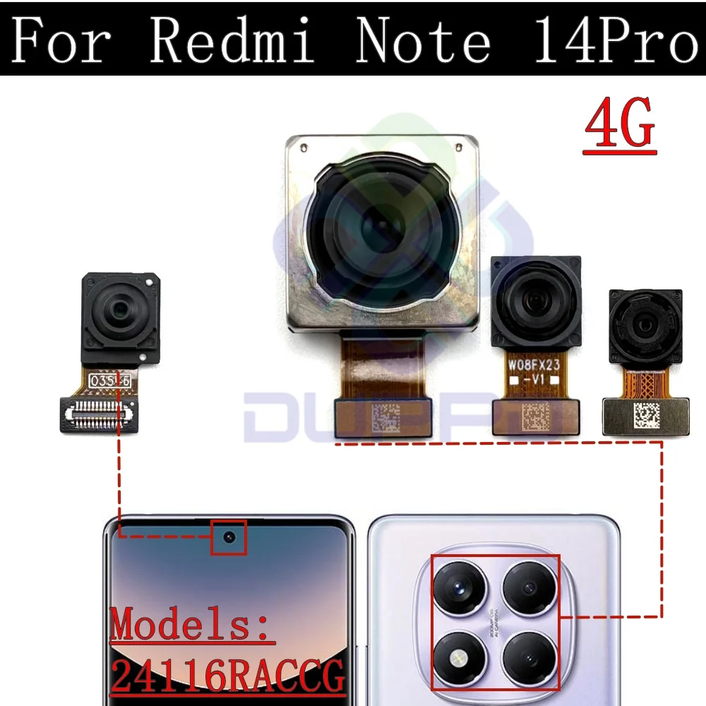 

Передняя задняя камера для Xiaomi Redmi Note 14 Pro 4G Фронтальная селфи Широкий обратный модуль основной камеры Гибкий кабель Запчасти
