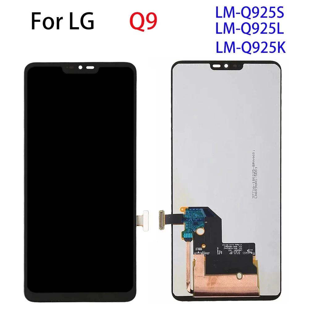 6.1'' Original For LG Q9  LCD Display Touch Screen Digitizer Assembly For LGQ9 lgq9 LM-Q925S LM-Q925L LM-Q925K Display Screen