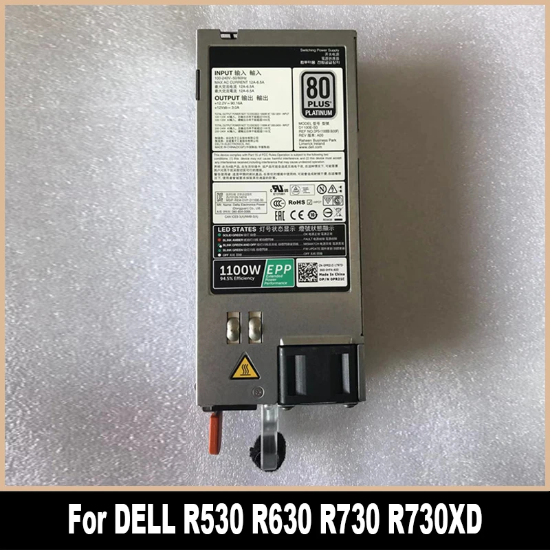 Оригинал для DELL R530 R630 R730 R730XD 1100W EPP блок питания D1100E-S0 0PR21C 0CMPGM 0Y26KX 0Y3H8J 09TMRF 100% протестирован