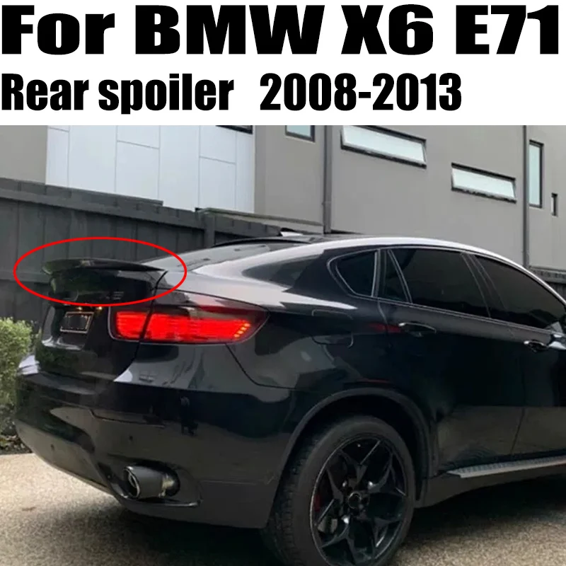 

For BMW X6 E71 2008-2013 High Quality ABS Material Car Rear Wing Primer Color Rear Spoiler Auto Accessories Car Styling