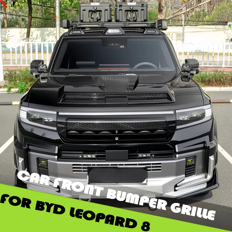 

Car Front Grille Fit for BYD Leopard 8 Modified Auto Mountain Sea Sports Kit Car Grille Protective Cover Car Upgrade Parts
