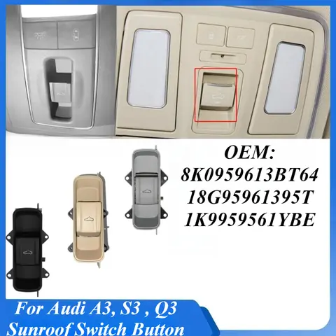 아우디 A3 S3 Q3 파노라마 선루프 제어 스위치 모듈 8K0959613BT64 그레이 루프 선쉐이드 제어 자동차 액세서리 예비 부품