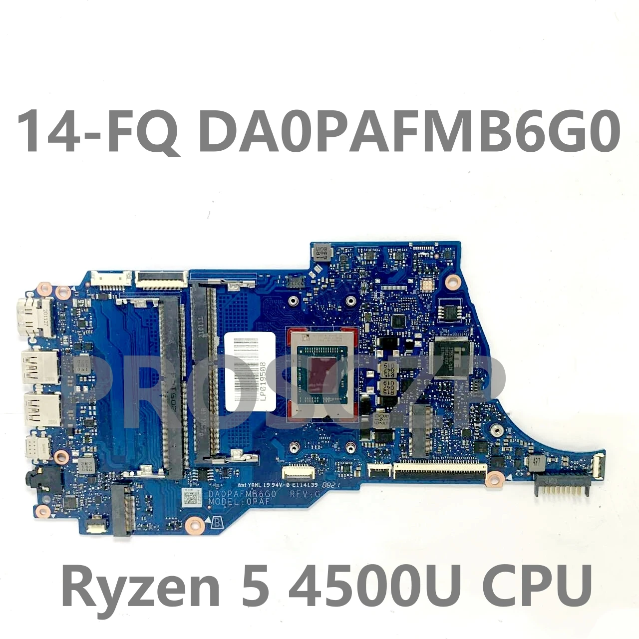 Mainboard For HP 14-FQ 14S-FQ 14S-FR DA0PAFMB6G0 Laptop Motherboard With R3 5300U / R5 4500U / R5 5500U / R7 5700U CPU 100% Test