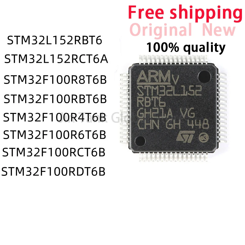 (5piece) STM32F100R4T6B STM32F100R6T6B STM32F100R8T6B STM32F100RBT6B STM32F100RCT6B STM32F100RDT6B STM32L152RBT6 STM32L152RCT6A