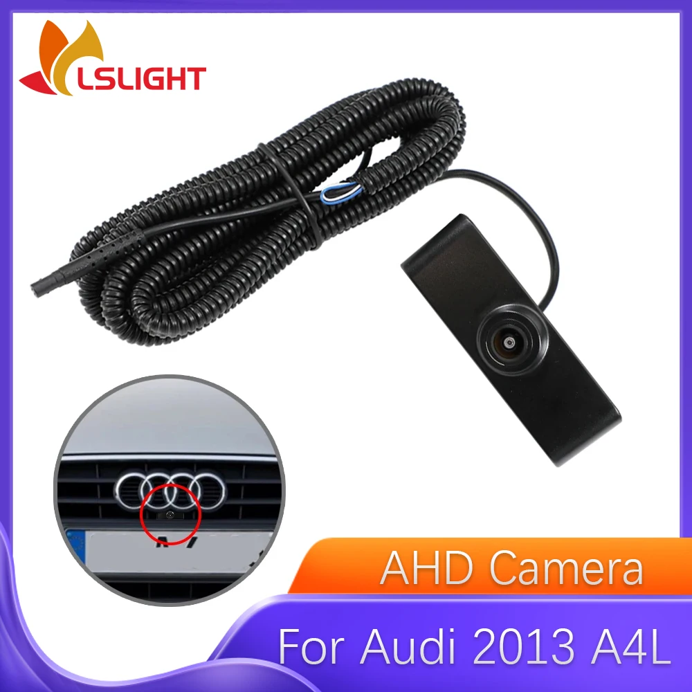 

Car Front View Camera For Audi 2013 A4L 150° HD Lens AHD 1080P Vehicle Night Vision Waterproof Parking Monitoring System