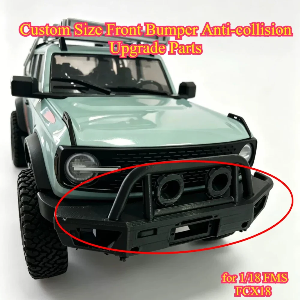 Anti-collision Guard Front Bumper Custom Size Upgrade Parts for 1/18 Scale FMS FCX18 RC Crawler Protector Mod Spare Accessories