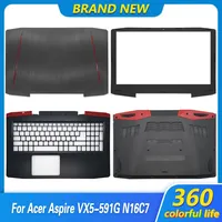 NEW Back Cover For Acer VX5-591 VX5-591G-58AX VX15 N16C7 Laptop LCD Back Cover Front Bezel Palmrest Upper Top Lower Bottom Case