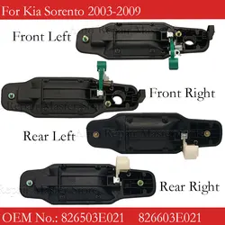 Exterior Door Handle Front Rear Left/Right ABS LHD For Kia Sorento 2003-2009 826503E021 826603E021 836503E021 836603E021